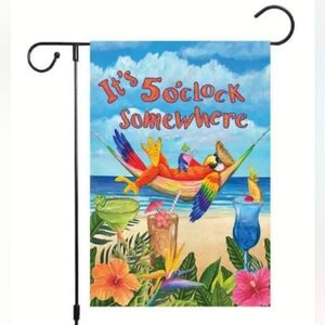 It's 5 o'clock Somewhere Garden Flag